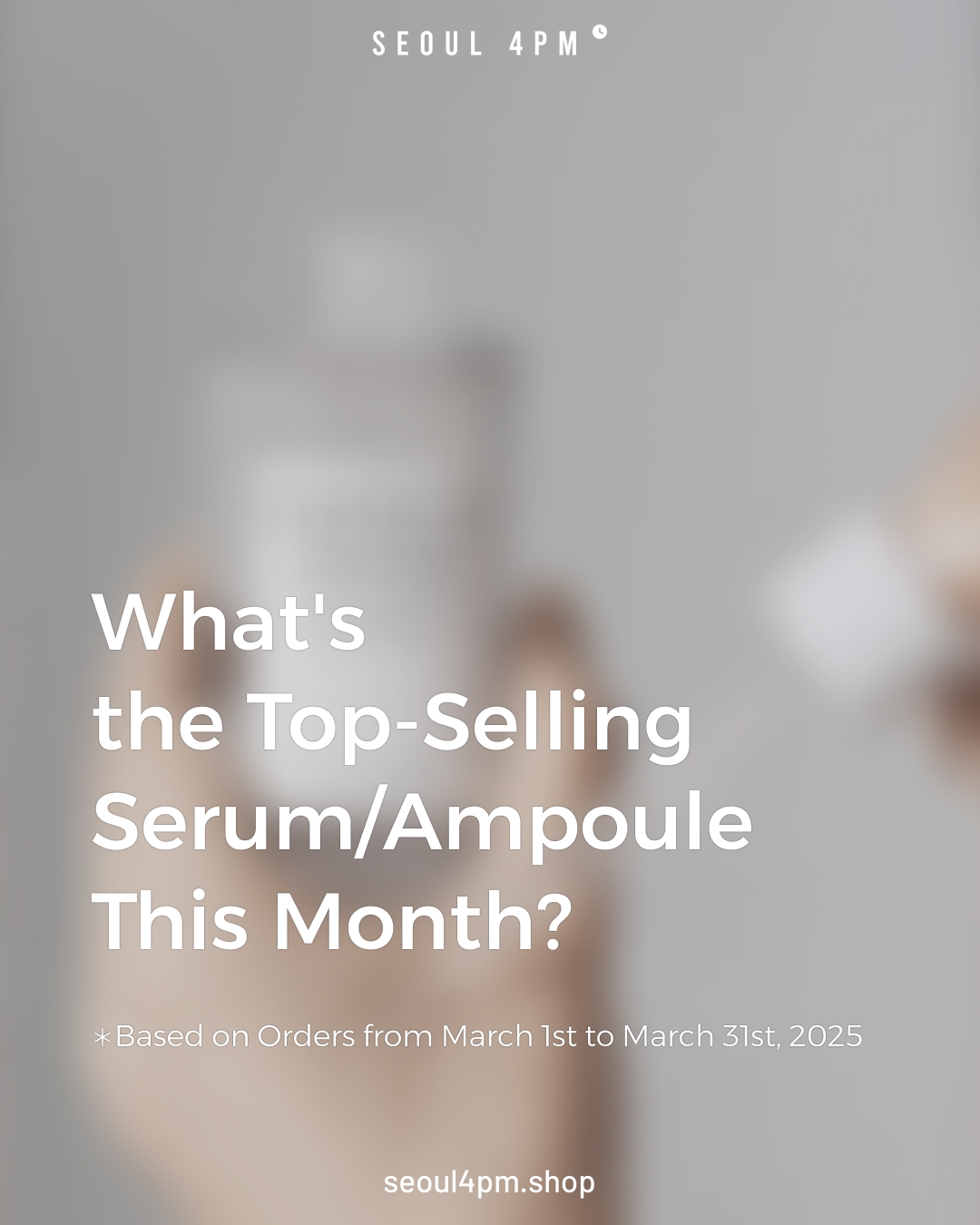 What's the Top-Selling Serum/Ampoule This Month?