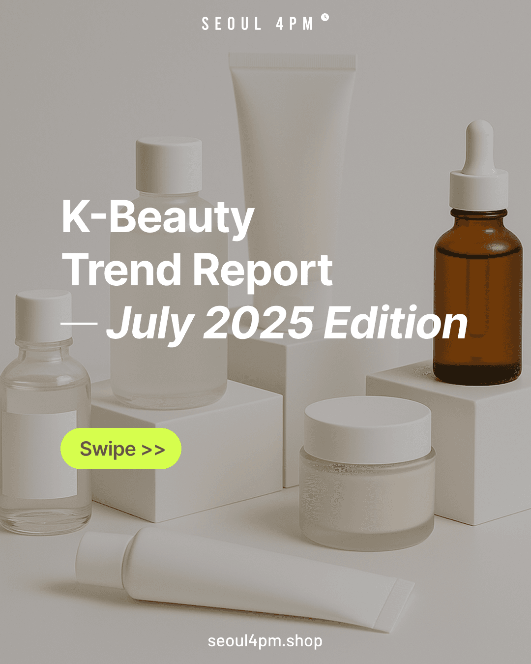 K-Beauty Trend Report - July 2025 Edition