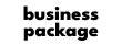 BUSINESS PACKAGE